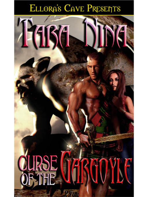 Title details for Curse of the Gargoyle by Tara Nina - Available